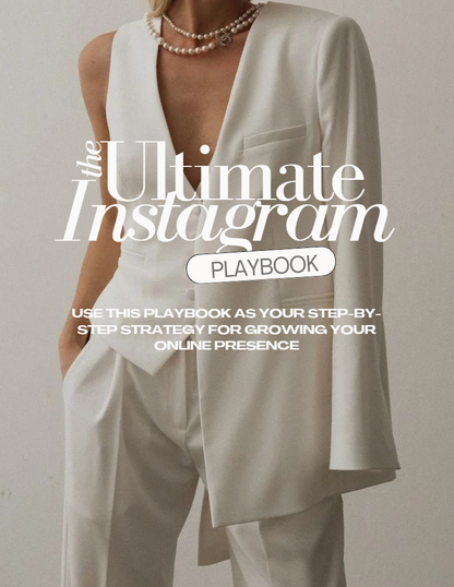 The Ultimate Instagram Playbook