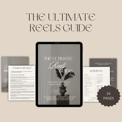 The Ultimate Reels Guide