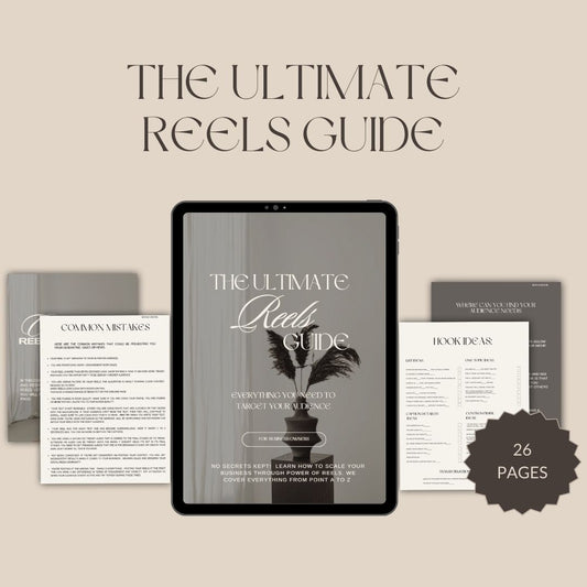 The Ultimate Reels Guide